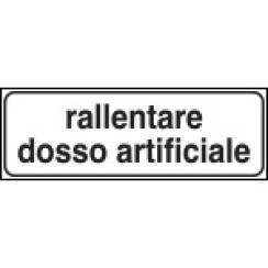 Rallentare Dosso Artificiale